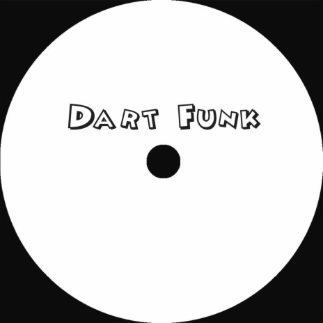 Dart Funk | Boomplay Music