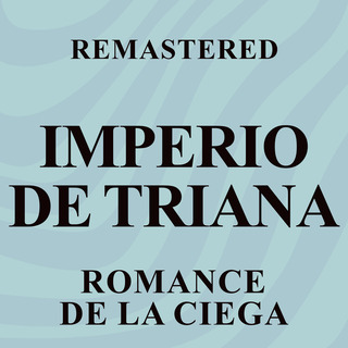 Romance de la ciega (Remastered)