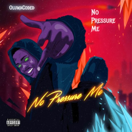 No Pressure Me | Boomplay Music