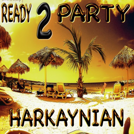 Ready 2 Party | Boomplay Music