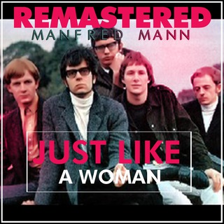 Just Like a Woman (Remastered)