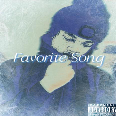 Favorite Song | Boomplay Music