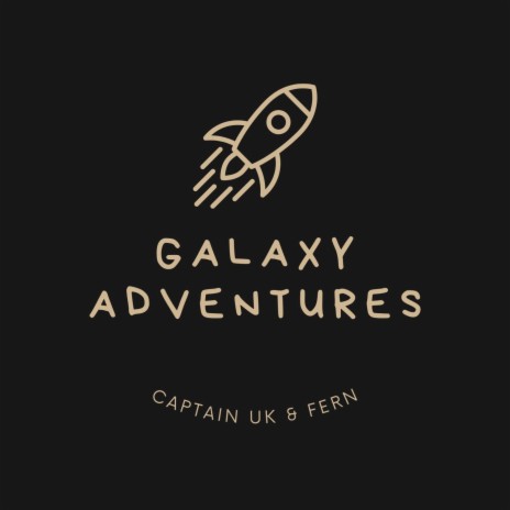 Galaxy Adventures | Boomplay Music