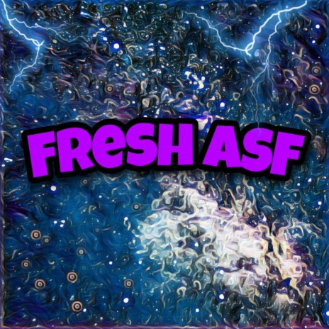 fresh ASF ft. Tavo | Boomplay Music