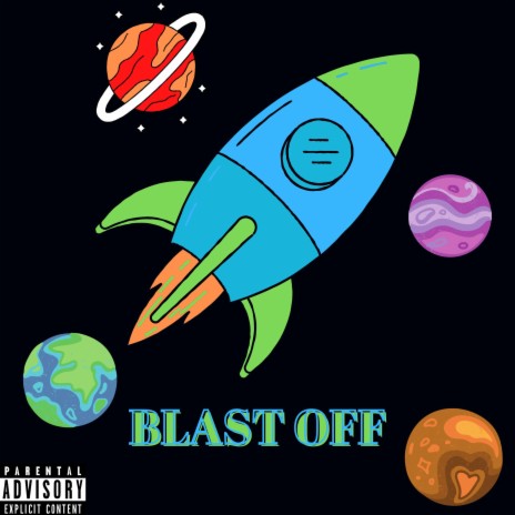 Blast Off | Boomplay Music