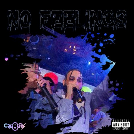 No Feelings | Boomplay Music