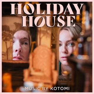 Holiday House (Original Motion Picture Soundtrack)