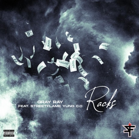 Racks ft. Streetflame Yung C.O | Boomplay Music