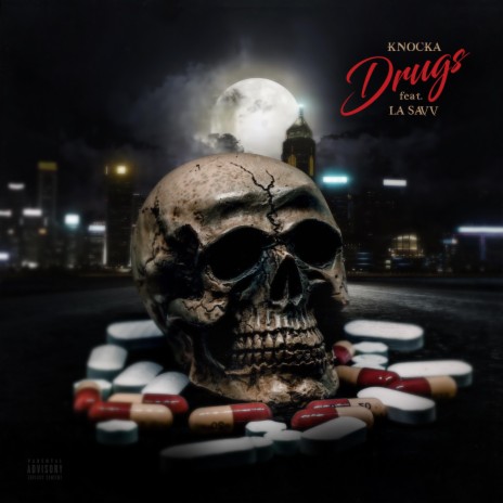 Drugs (feat. La Savv) | Boomplay Music