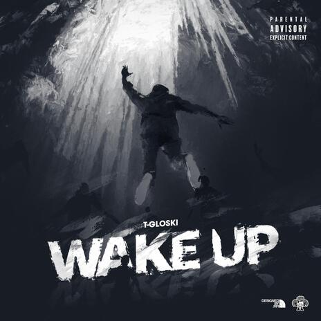 Wake Up | Boomplay Music