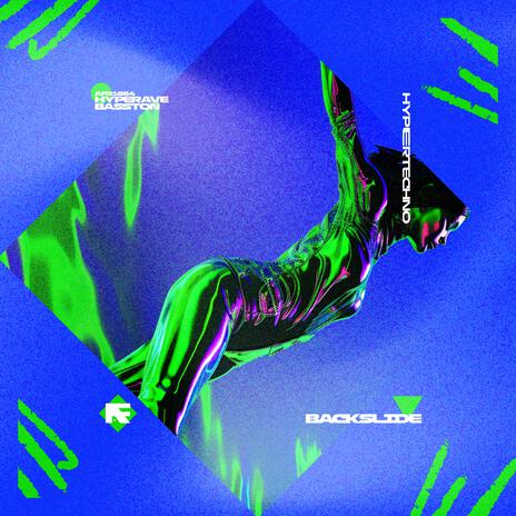 BACKSLIDE (HYPERTECHNO) ft. BASSTON | Boomplay Music