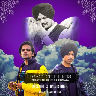 LEGACY OF THE KING - Tribute To Sidhu Moose Wala