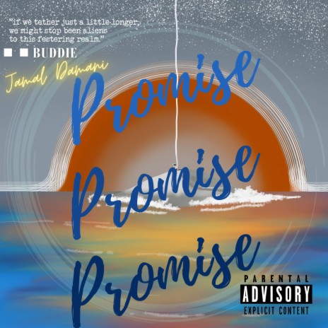 Promise ft. Jamal Damani | Boomplay Music