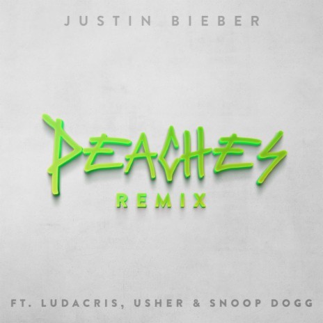 Peaches (Remix) ft. Ludacris, USHER & Snoop Dogg