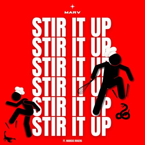 STIR IT UP ft. Marcus Rogers | Boomplay Music