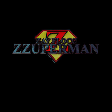 ZZUPERMAN | Boomplay Music