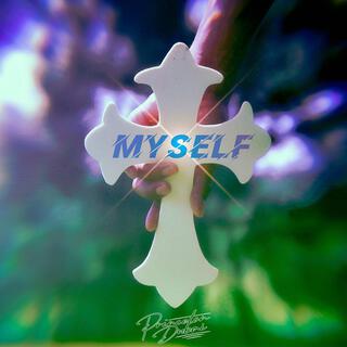 Myself lyrics | Boomplay Music