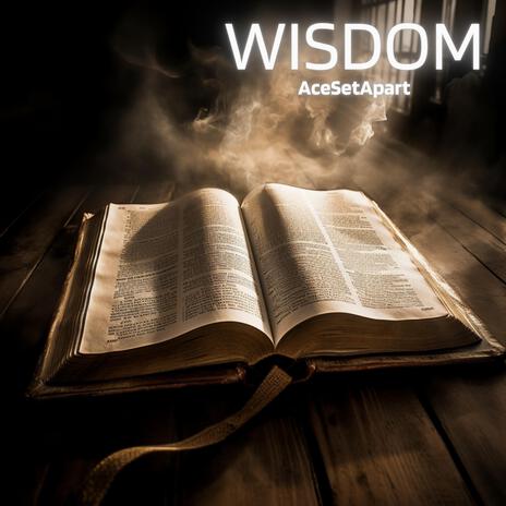 Wisdom | Boomplay Music