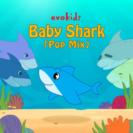 Baby Shark (Pop Mix) | Boomplay Music