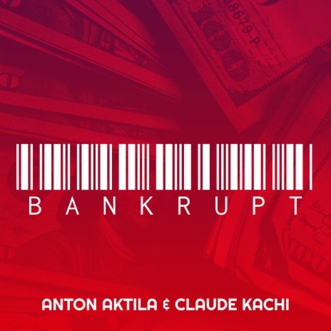 Bankrupt ft. Claude Kachi | Boomplay Music