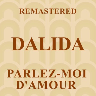 Parlez-moi d'amour (Remastered)