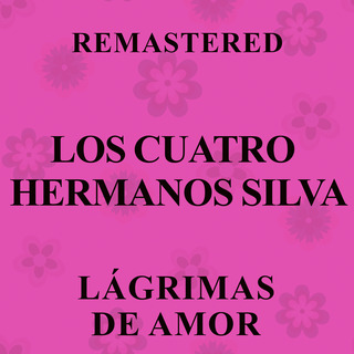 Lágrimas de amor (Remastered)