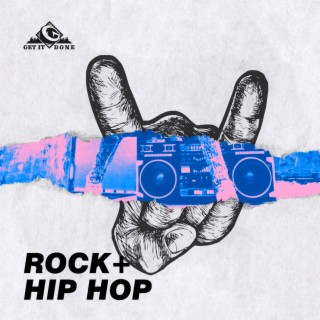 Rock + Hip-Hop