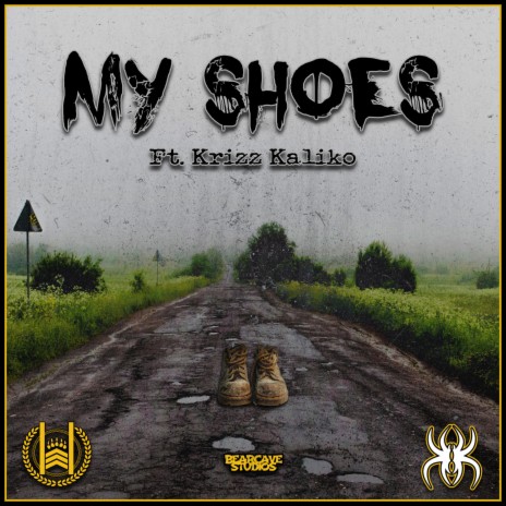 My Shoes ft. Krizz Kaliko