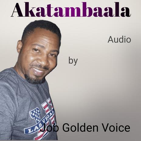 Akatambaala | Boomplay Music