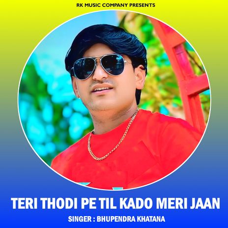 Teri Thodi Pe Til Kado Meri Jaan | Boomplay Music