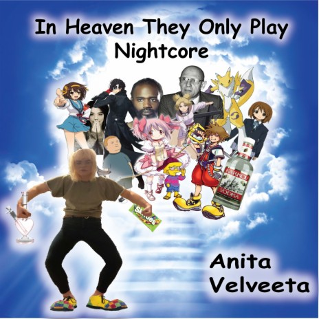 In Heaven They Only Play Nightcore | Boomplay Music