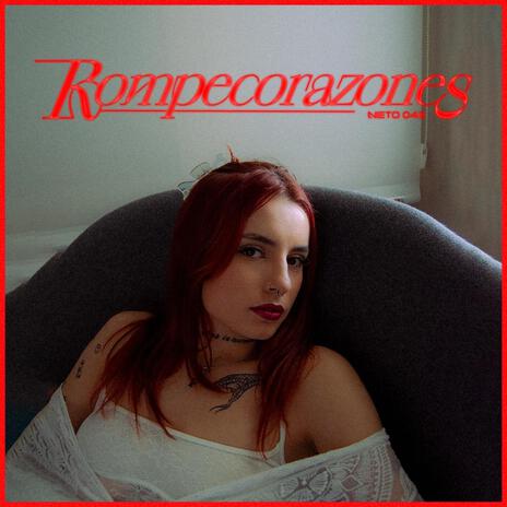 Rompecorazones | Boomplay Music