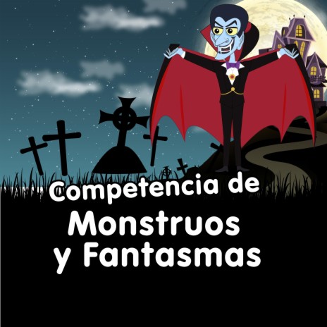 Halloween (competencia de monstruos y fantasmas)