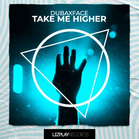 Take Me Higher (Original Mix) | Boomplay Music