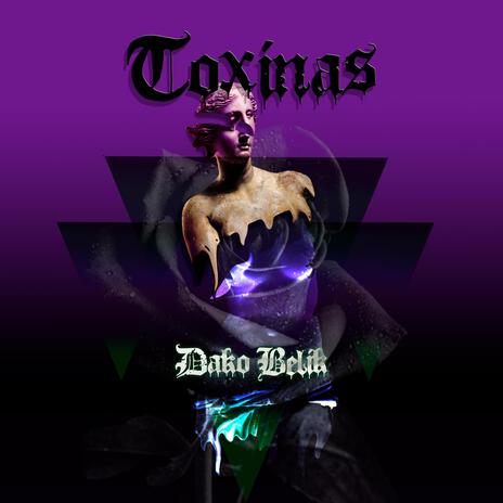 Toxinas | Boomplay Music