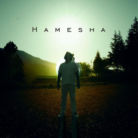 Hamesha ft. Pranay Dwivedi | Boomplay Music