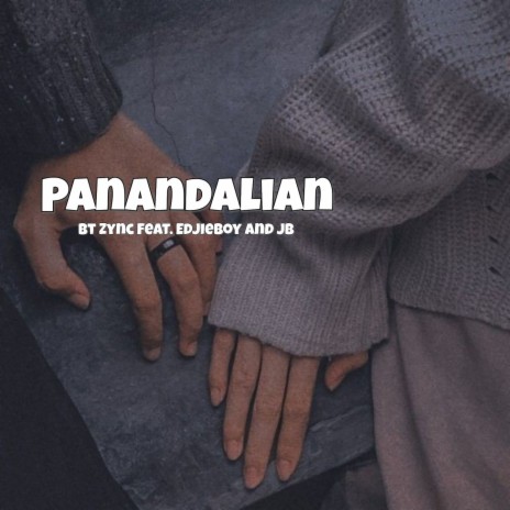 Panandalian ft. Edjieboy & JB | Boomplay Music