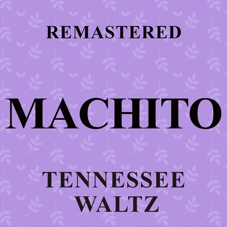 Tennessee Waltz (Remastered) | Boomplay Music