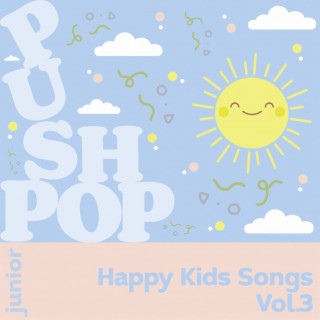 Happy Kids Songs Vol. 3