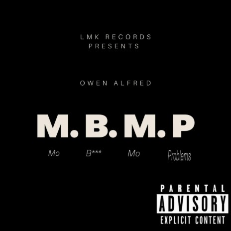 M.B.M.P | Boomplay Music