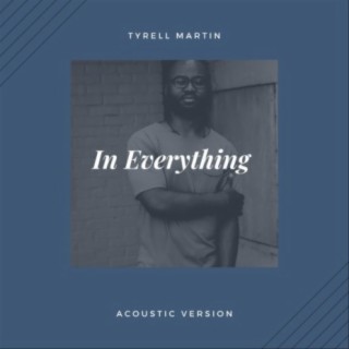 In Everything (Live Acoustic)