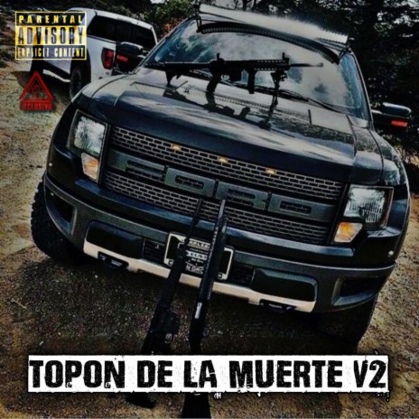 Topon De La Muerte V2 | Boomplay Music