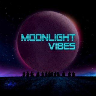 Moonlight Vibes