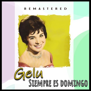 Siempre Es Domingo (Remastered)