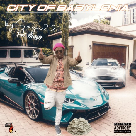 City of Babylonia ft. Grizzly | Boomplay Music
