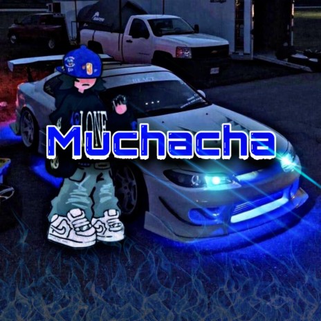 Muchacha | Boomplay Music