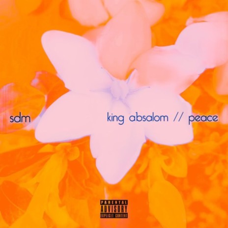 King Absalom (Peace) | Boomplay Music