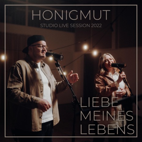 Liebe meines Lebens (Studio Live Session 2022) | Boomplay Music