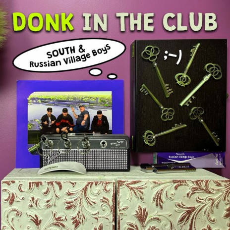 Donk in the Club ft. Russian Village Boys | Boomplay Music