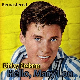 Hello, Mary Lou (Remastered)